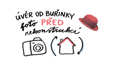 Buřinka - Jak funguje úvěr před rekonstrukcí?